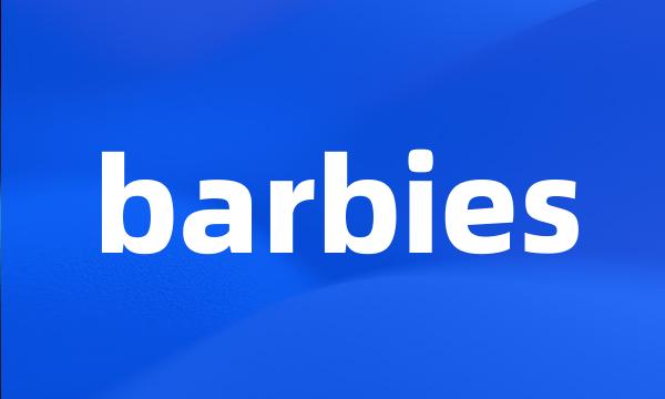 barbies