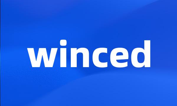 winced