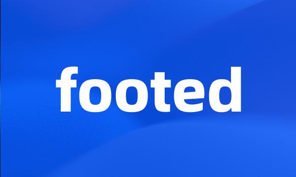 footed