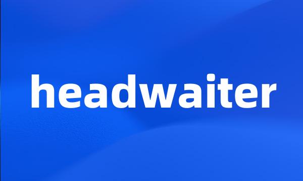 headwaiter