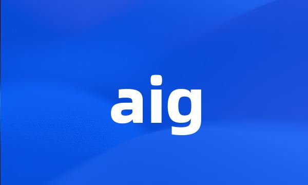 aig