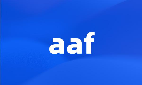 aaf