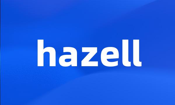 hazell