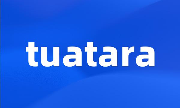 tuatara