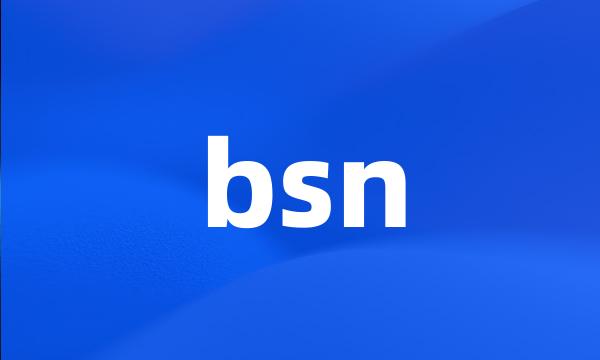 bsn