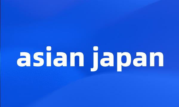 asian japan