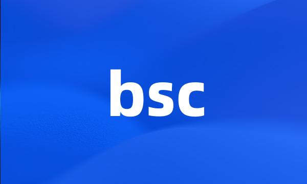 bsc