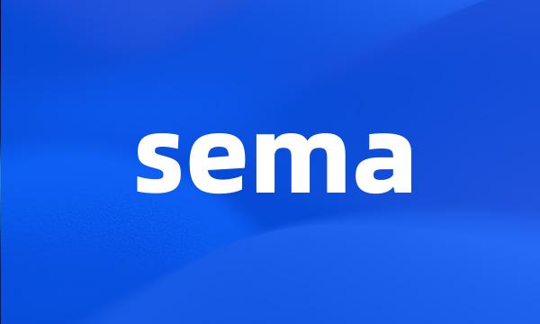 sema