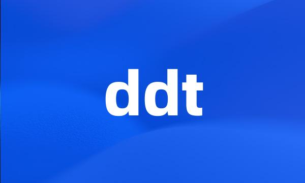 ddt