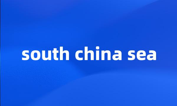 south china sea