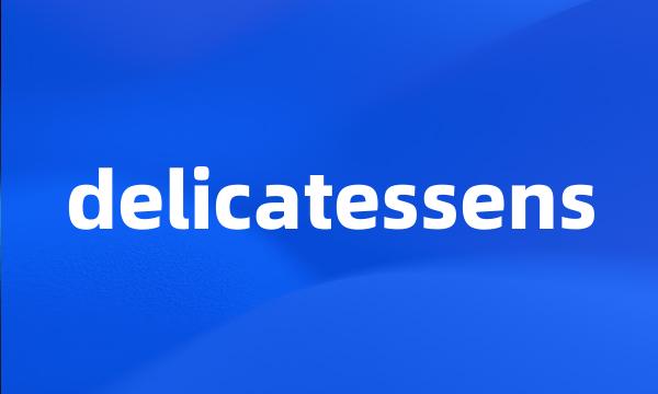 delicatessens