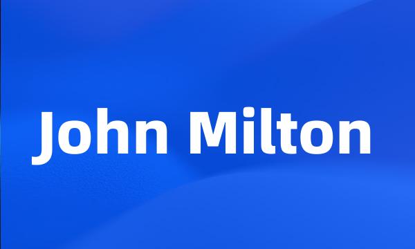 John Milton