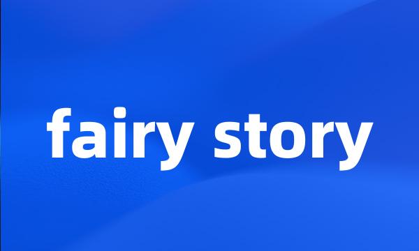 fairy story