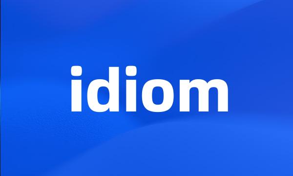 idiom