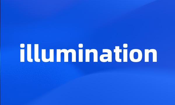 illumination