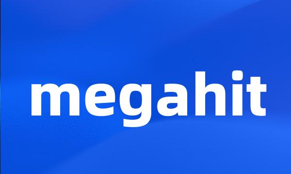 megahit