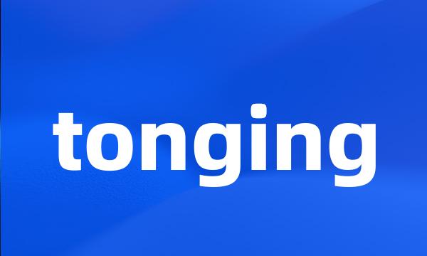 tonging