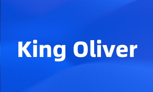 King Oliver