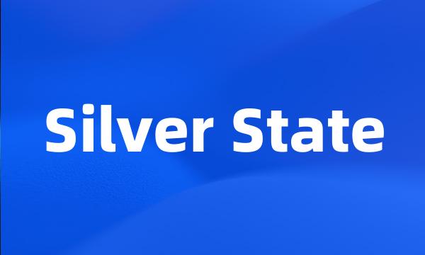 Silver State