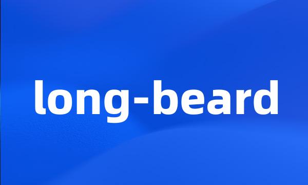 long-beard