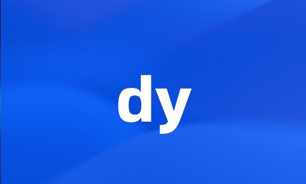 dy