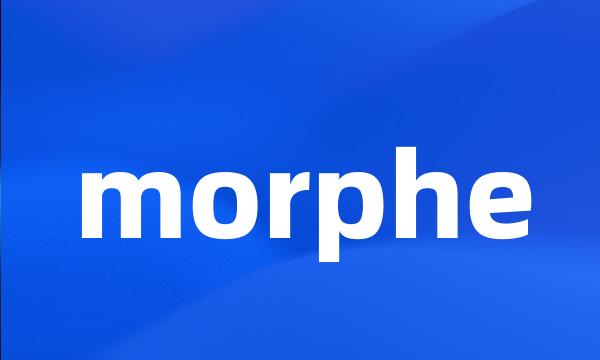 morphe