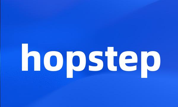 hopstep