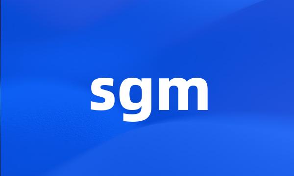 sgm