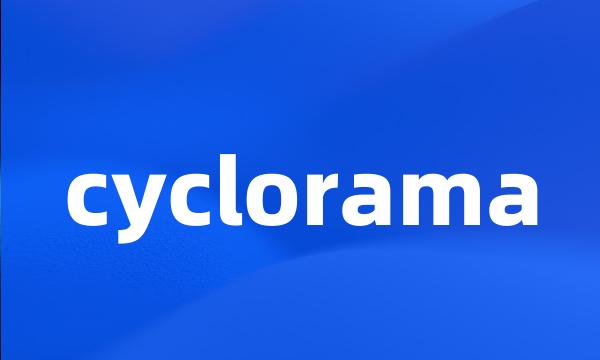 cyclorama