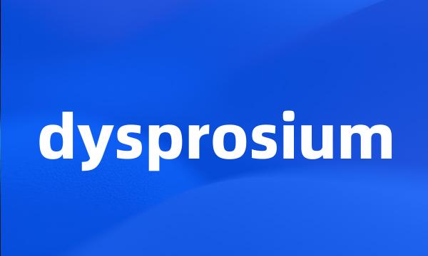 dysprosium