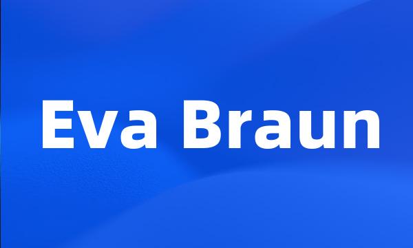 Eva Braun