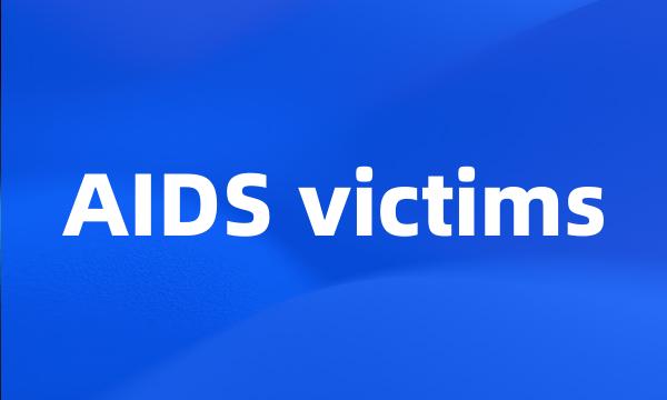 AIDS victims