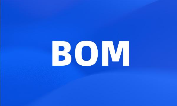 BOM