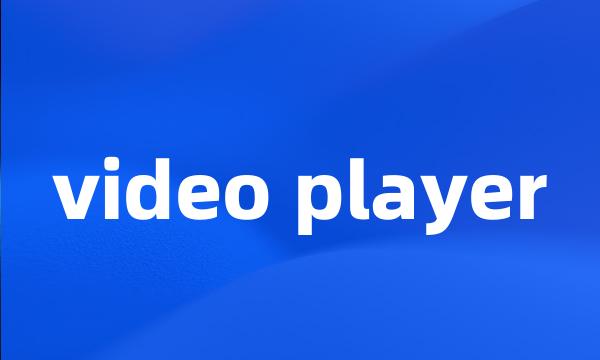 video player