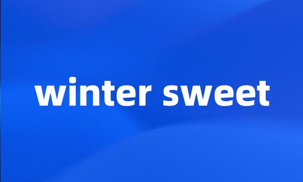 winter sweet