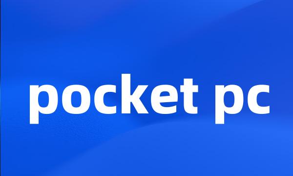 pocket pc