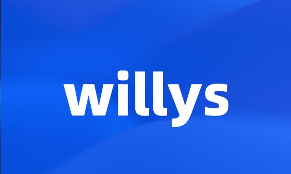 willys