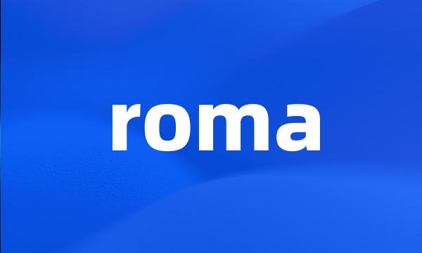 roma