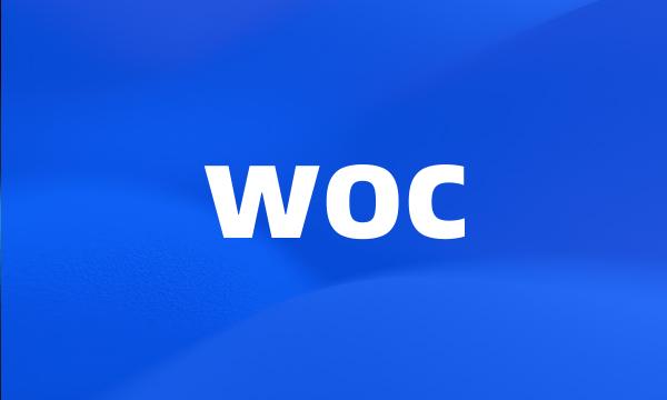 woc