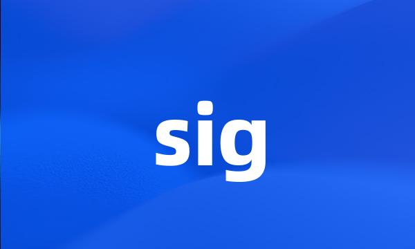 sig