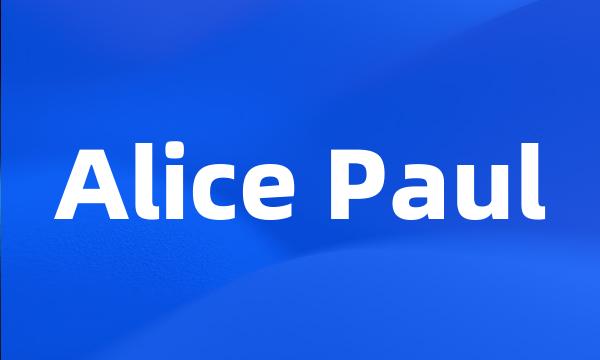 Alice Paul