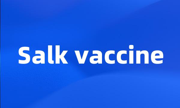 Salk vaccine