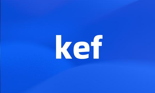 kef