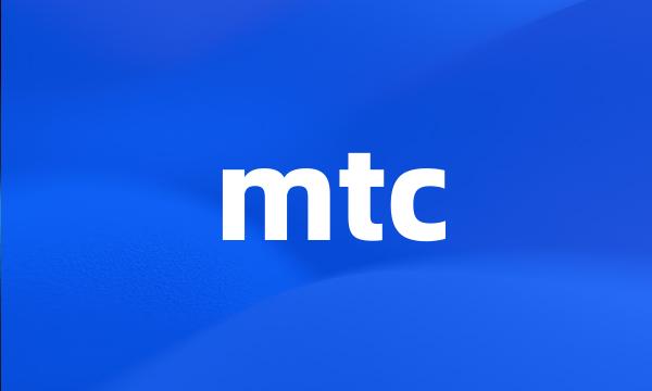 mtc