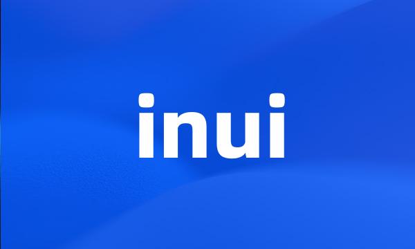 inui