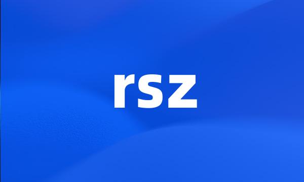 rsz