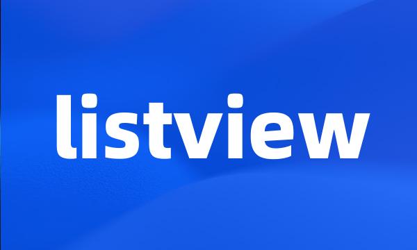 listview