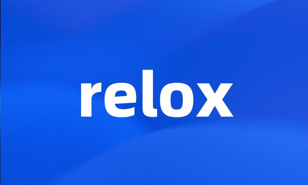 relox