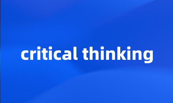 critical thinking