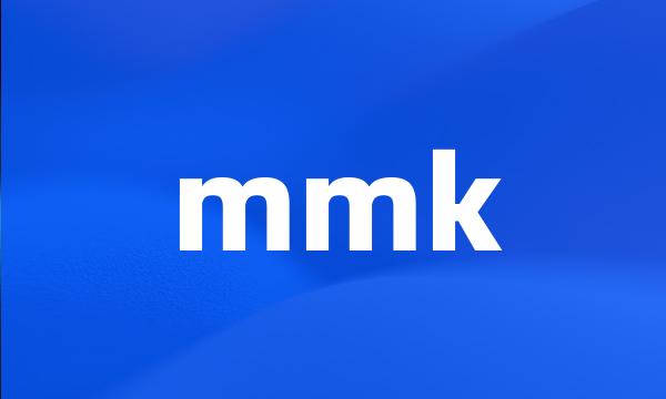 mmk